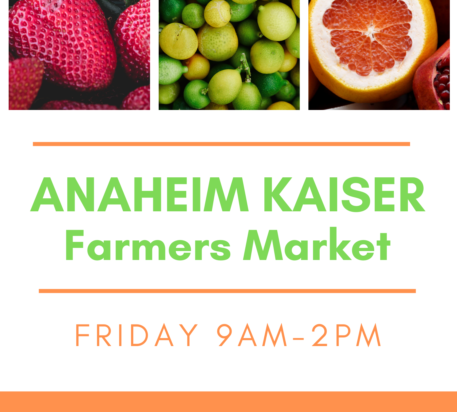 Anaheim Kaiser Farmers Market