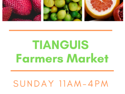 Tianguis Farmers Market