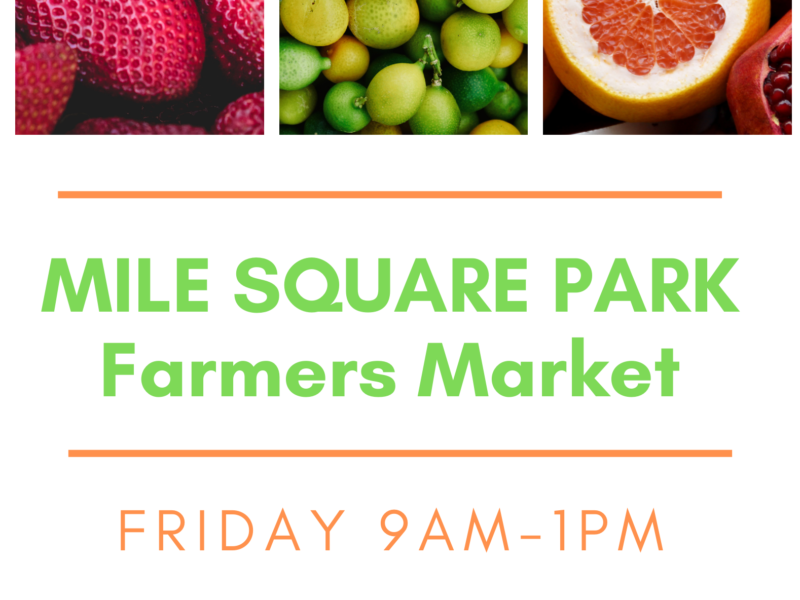 Mile Square Park Farmers Market